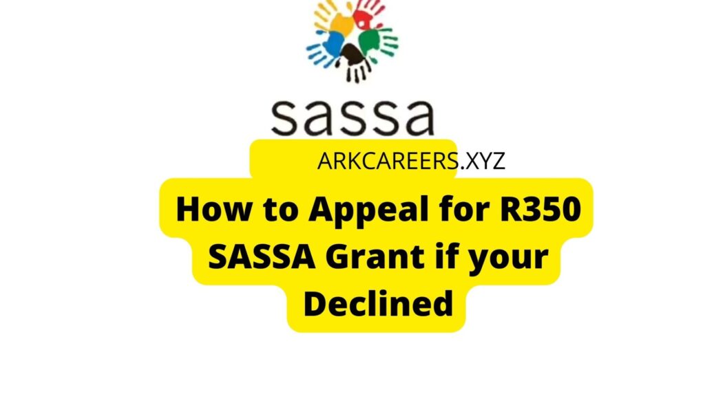 How to Appeal for R350 SASSA Grant if your Declined