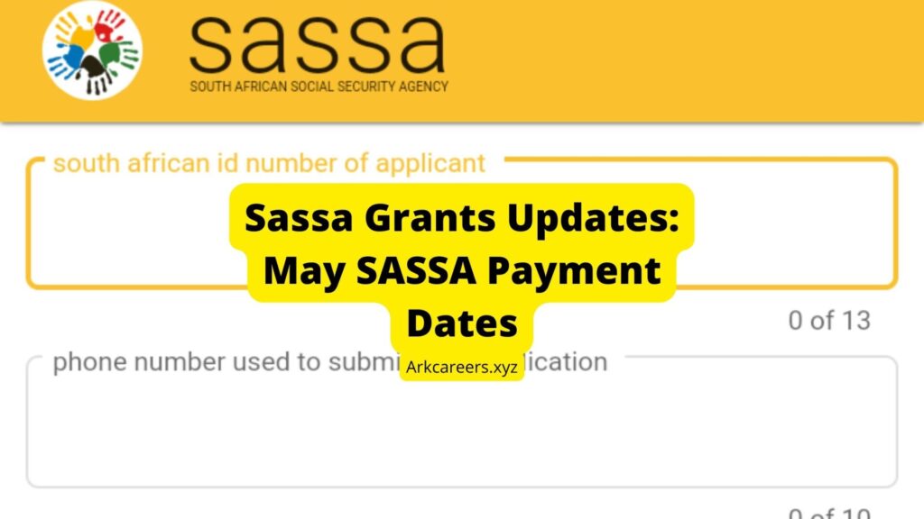 Sassa Grants Updates: May SASSA Payment Dates
