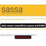 Who should Reconfirm SASSA SRD R350 Grant under new rules